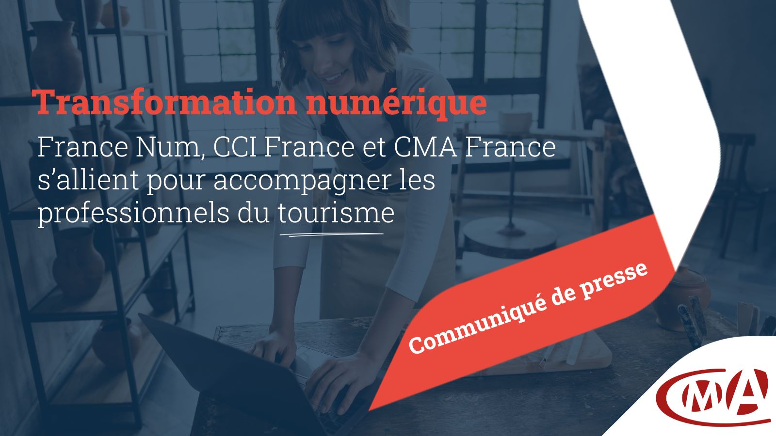 Transformation numérique : France Num, CCI France et CMA France s ...