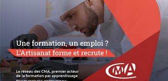 Une formation, un emploi ? L'artisanat forme et recrute !