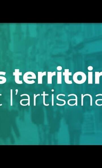 Les territoires et l'Artisanat