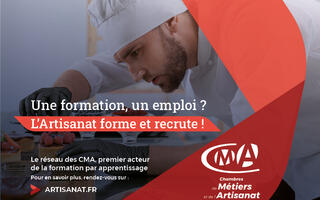 Une formation, un emploi ? L'artisanat forme et recrute !