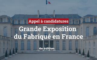 Candidature expo fabriqué en France
