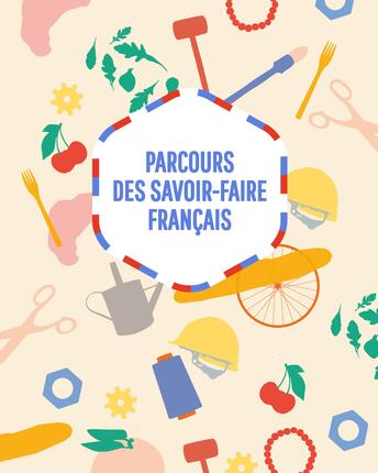 Parcours des savoir-faire Français