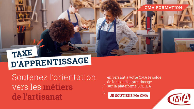 Soutenez l'orientation vers les métiers de l'artisanat avec la Taxe d'apprentissage