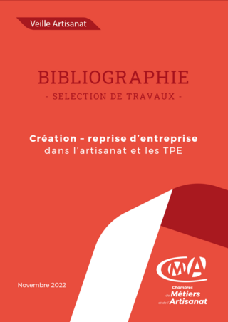 Couverture de la bibliographie Création - reprise d'entreprise dans l'artisanat et les TPE