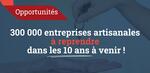 300 000 entreprises à reprendre dans les 10 ans