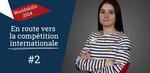 Episode 2 En route vers la compétition internationale avec Océane Belin
