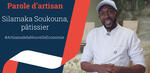 Silamaka Soukouna, artisan pâtissier