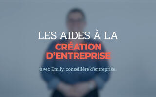  Les aides à la création d'entreprise avec Emily, conseillère CMA