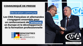Communiqué de presse : Les CMA françaises et allemandes s’engagent ensemble pour un renforcement de l’artisanat en Europe et le développement de la formation professionnelle