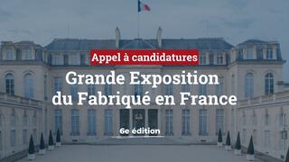 Candidature expo fabriqué en France